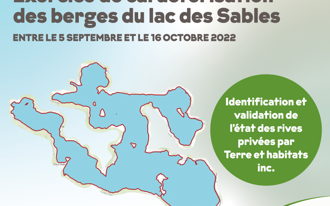 La Ville de Sainte-Agathe-des-Monts procédera à un exercice de caractérisation des berges du lac des Sables