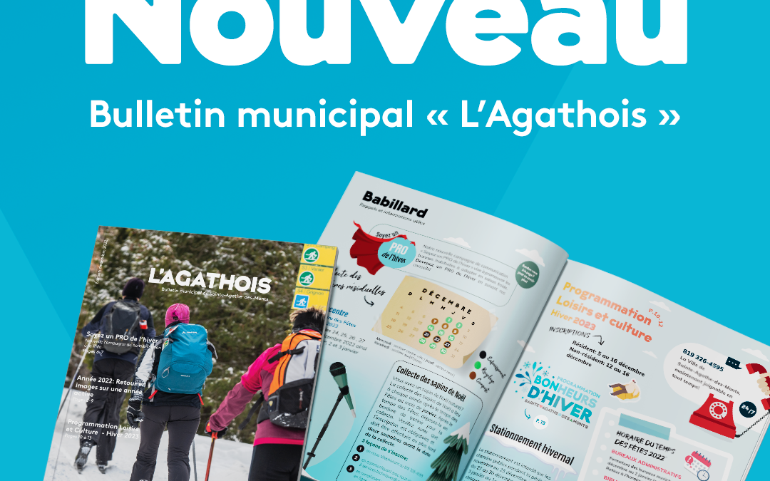 La Ville de Sainte-Agathe-des-Monts présente son nouveau bulletin municipal « L’Agathois »