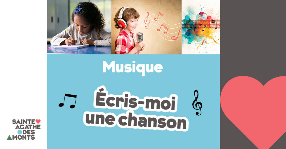 Musique - Écris-moi une chanson (atelier parent-enfant) - Ville de