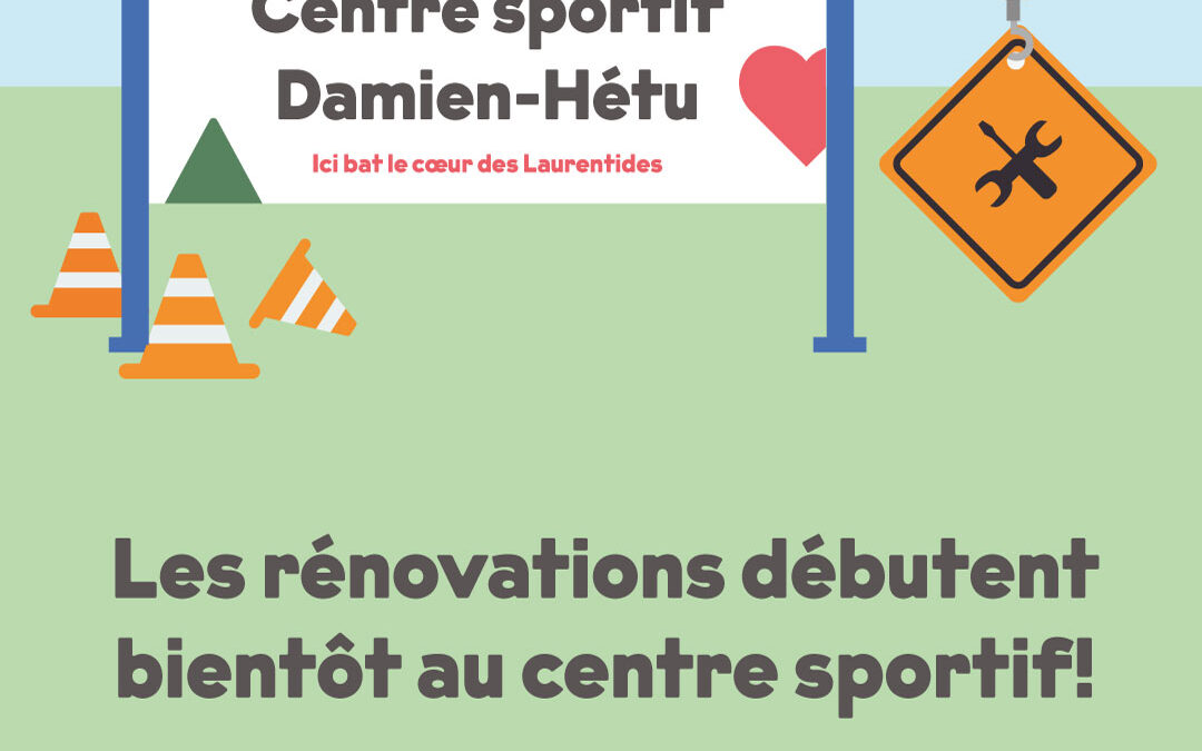 La Ville dévoile la nature des travaux de réaménagement du centre sportif Damien-Hétu