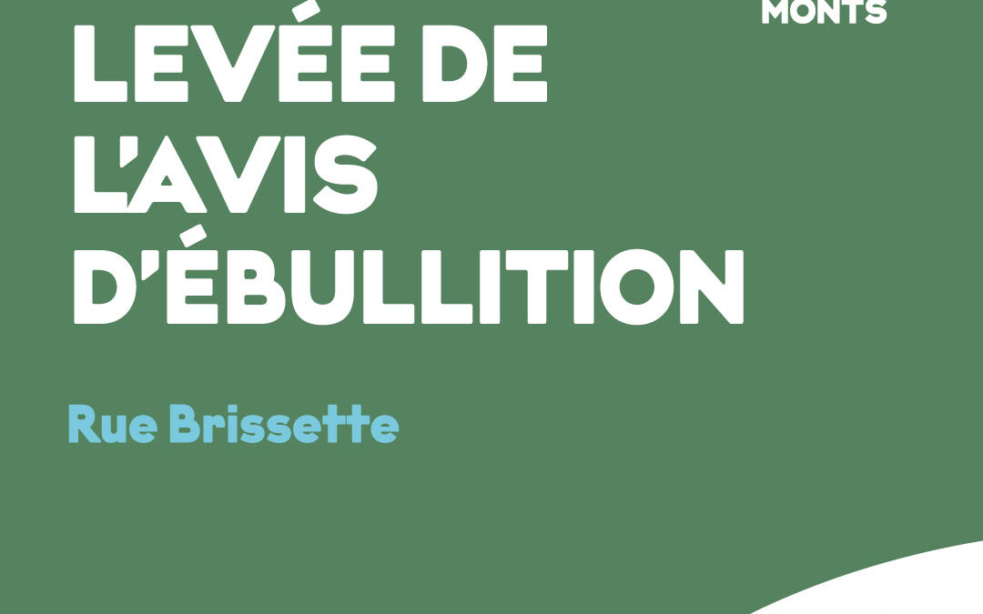 9 octobre – Avis d’interruption d’eau sur la rue Brissette