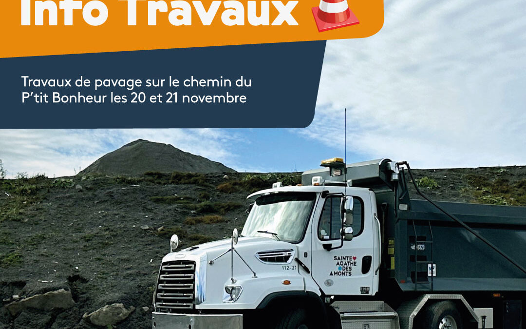 Travaux de pavage sur le chemin du P’tit Bonheur les 20 et 21 novembre