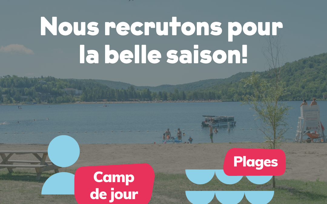 Nous recrutons pour l’été 2026!