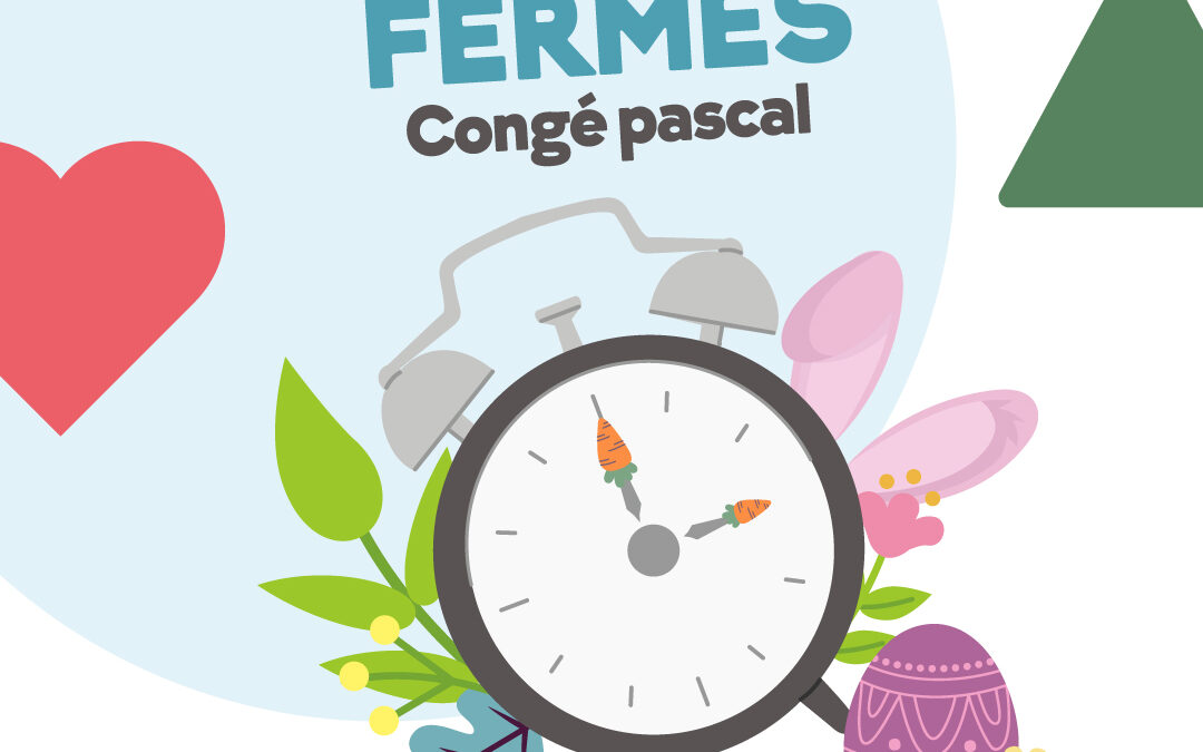 Horaire des bâtiments municipaux – Pâques 2026