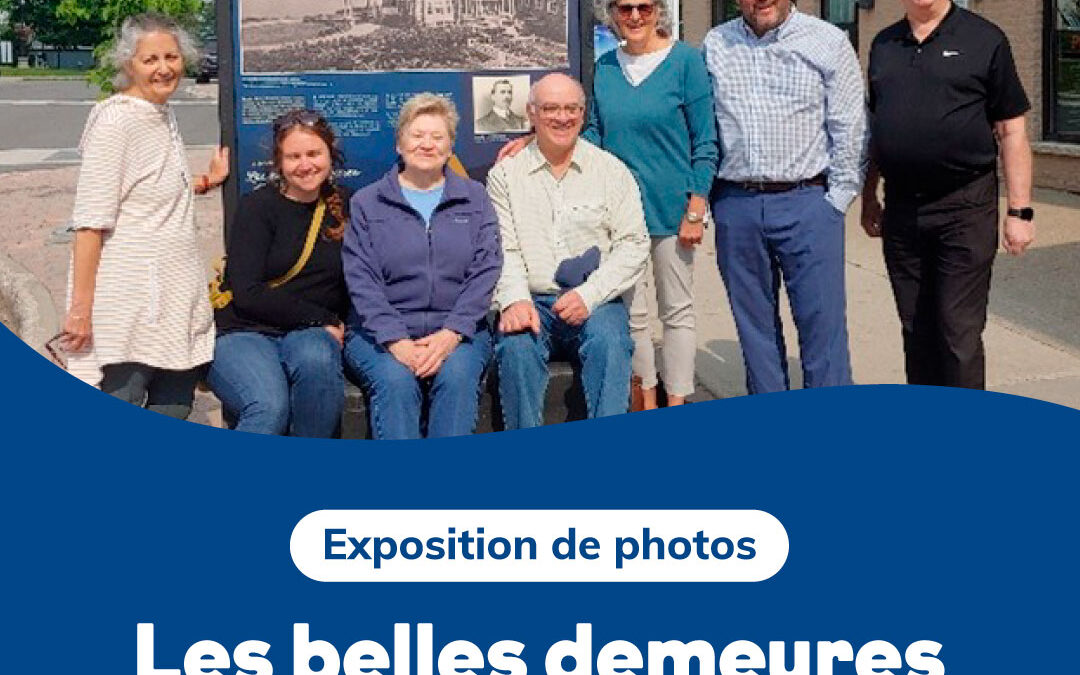 Exposition de photos – Les belles demeures d’autrefois