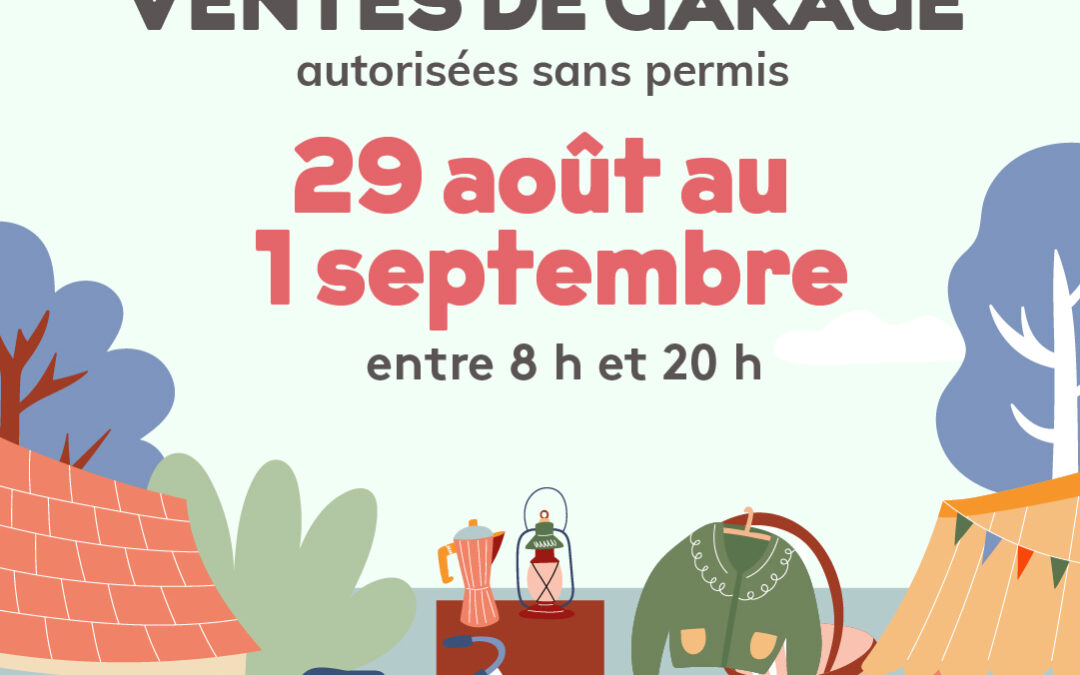 Ventes de garage autorisées sans permis – fin de semaine de la fête du travail