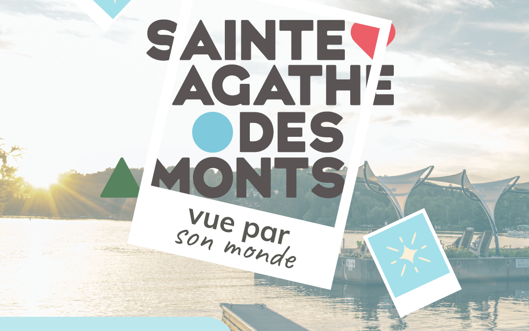 Concours de photos 2026 – Sainte-Agathe-des-Monts… vue par son monde