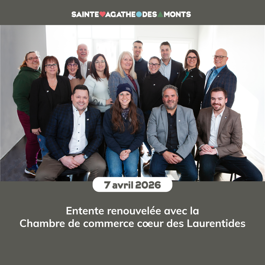 Entente renouvelée entre la Ville de Sainte‑Agathe‑des‑Monts et la Chambre de commerce du Cœur des Laurentides