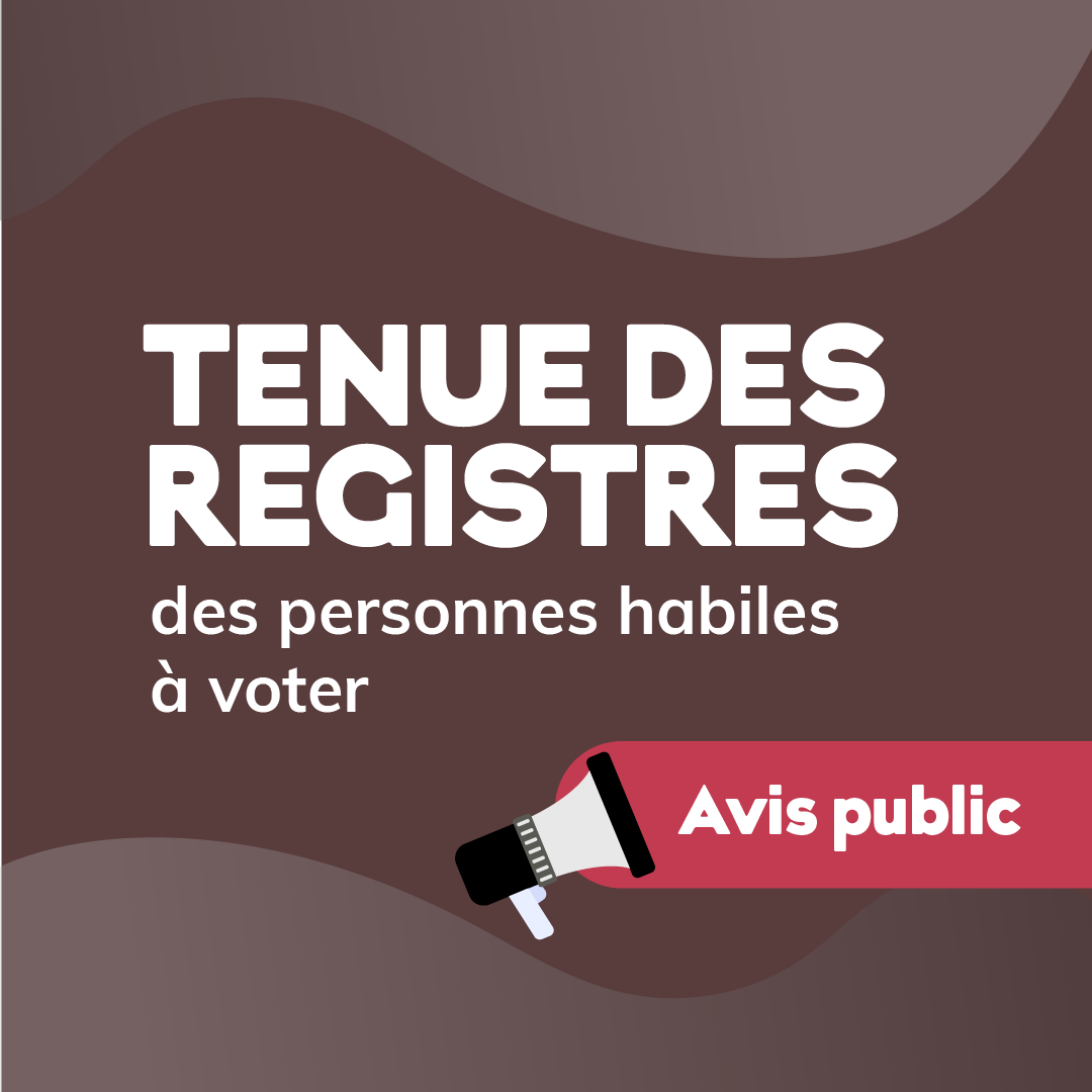 2026-EM-439 – Tenue du registre des personnes habiles à voter – 9 et 10 juin 2026