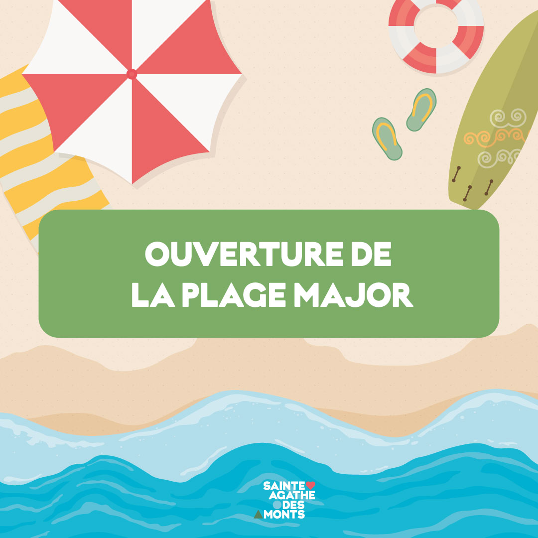 Ouverture de la plage Major