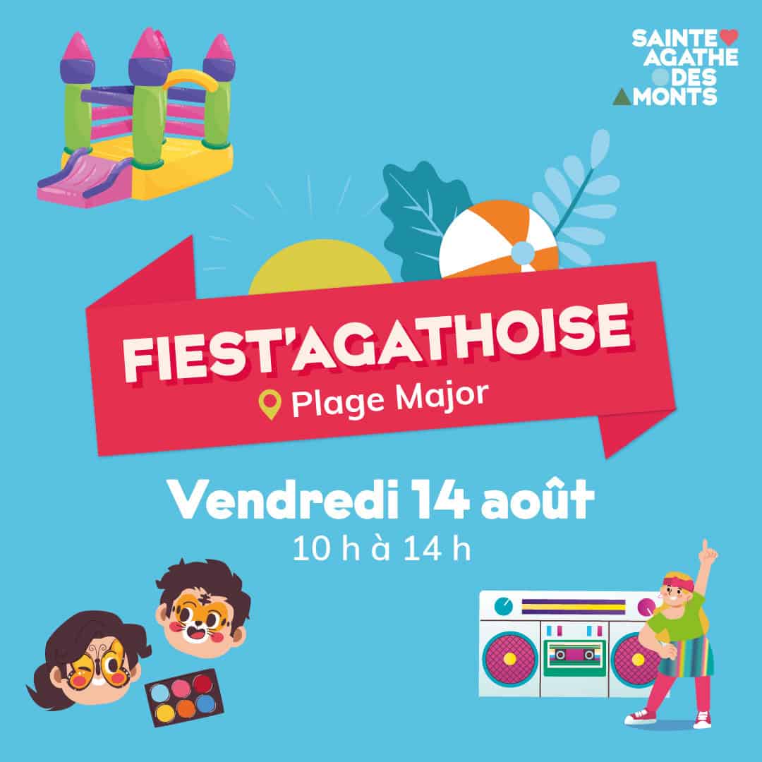 Ne manquez pas la Fiest&rsquo;Agathoise le samedi 14 août!