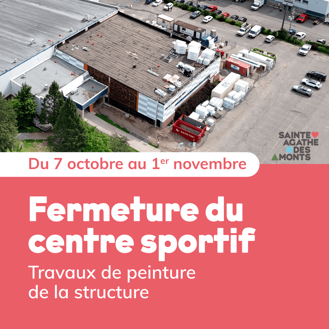 Fermeture du centre sportif – Du 7 octobre au 1er novembre